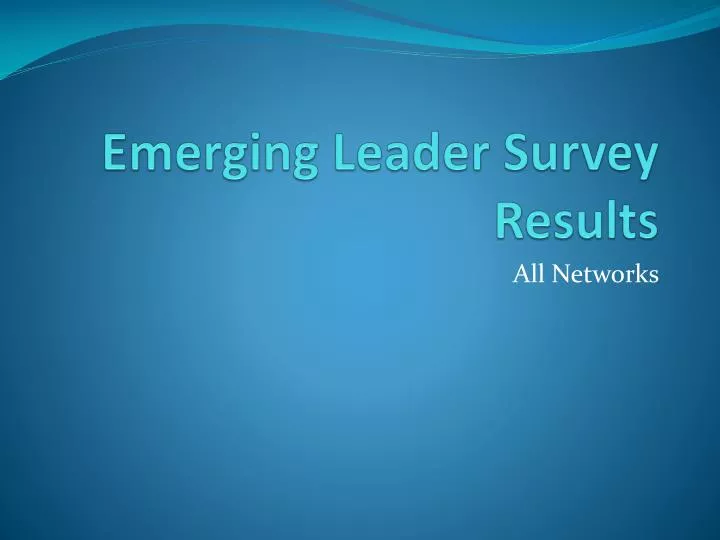 emerging leader survey results