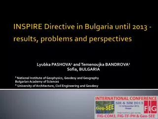 INSPIRE Directive in Bulgaria until 2013 - results, problems and perspectives