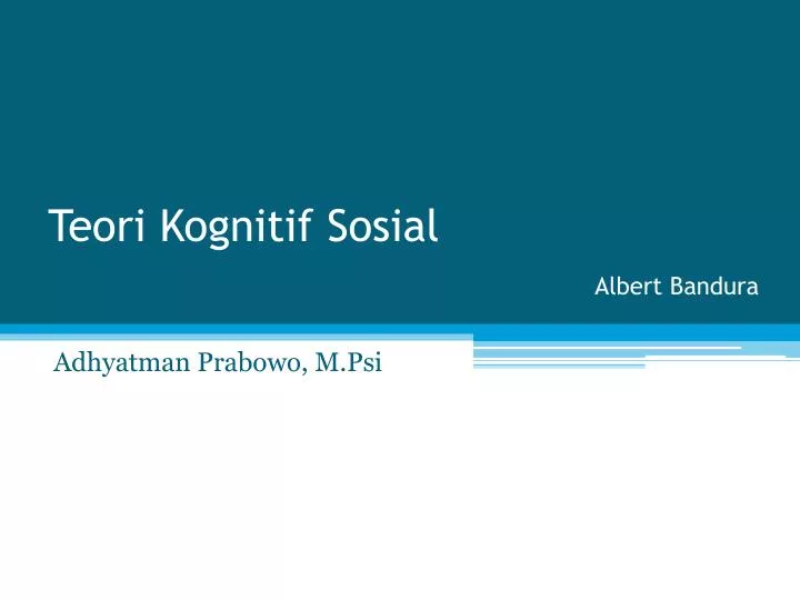 Ppt Teori Kognitif Sosial Albert Bandura Powerpoint Presentation Free Download Id4296884 9836