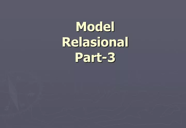 model relasional part 3