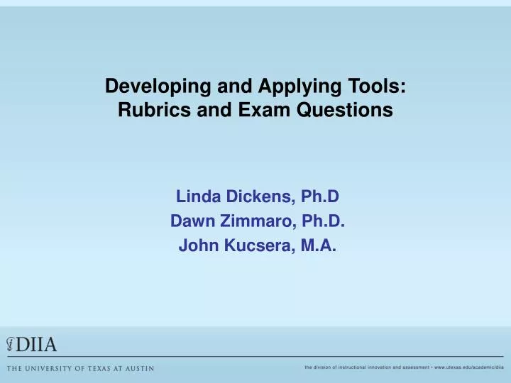 developing and applying tools rubrics and exam questions