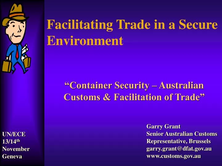 facilitating trade in a secure environment