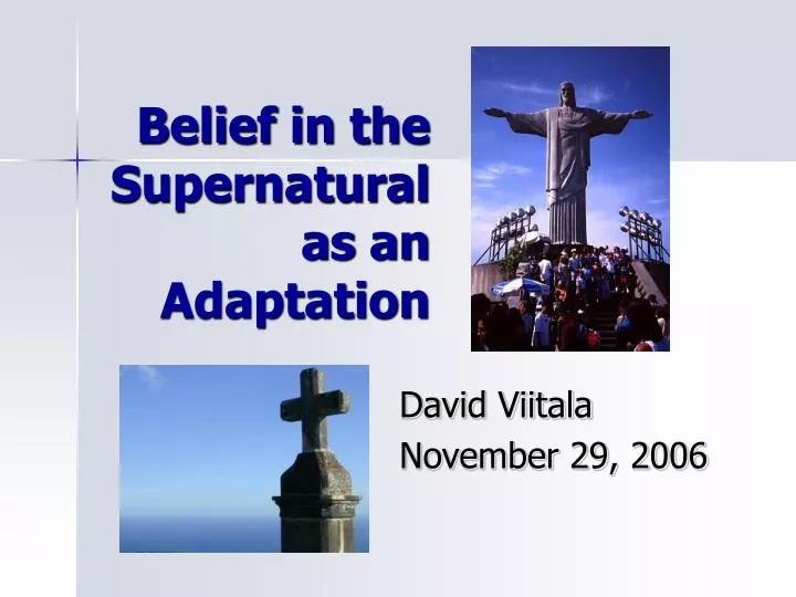 belief in the supernatural as an adaptation