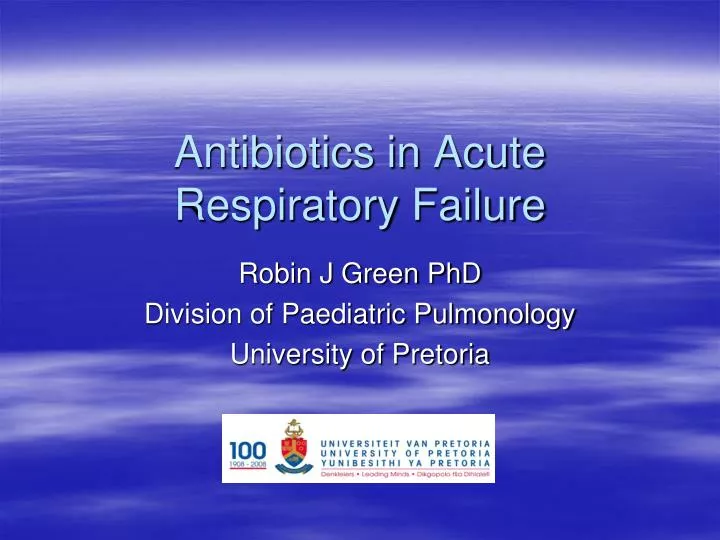 antibiotics in acute respiratory failure