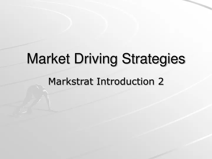 market driving strategies