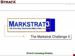 The Markstrat Challenge II