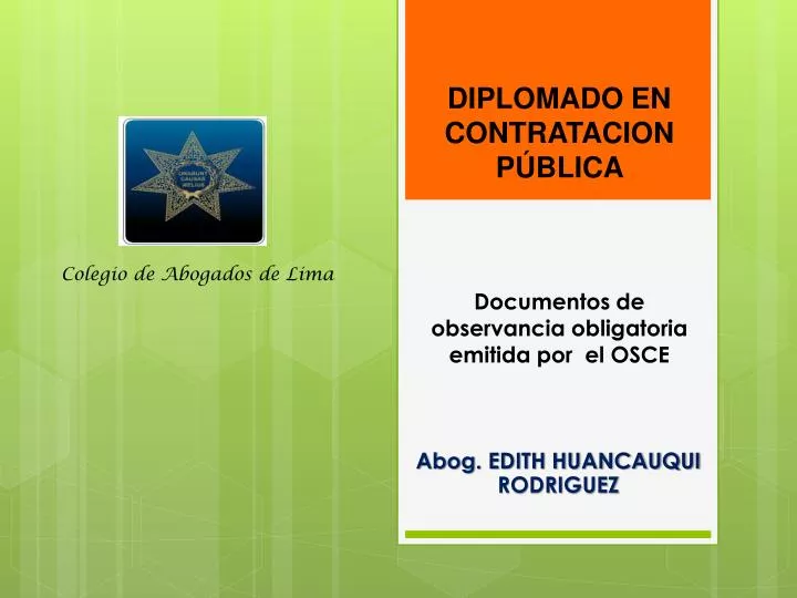 diplomado en contratacion p blica documentos de observancia obligatoria emitida por el osce