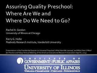 Assuring Quality Preschool: Where Are We and Where Do We Need to Go?