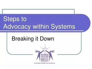 Steps to Advocacy within Systems