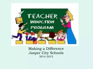 Making a Difference Jasper City Schools 2014-2015