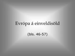 evr pa einveldis ld