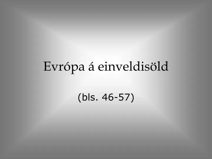 evr pa einveldis ld