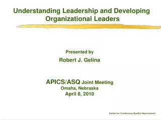 Understanding Leadership and Developing Organizational Leaders