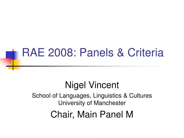 rae 2008 panels criteria