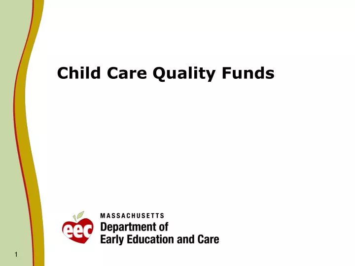 child care quality funds