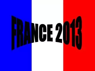 FRANCE 2013