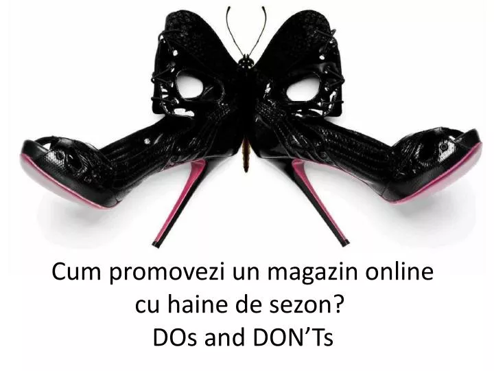 cum promovezi un magazin online cu haine de sezon dos and don ts