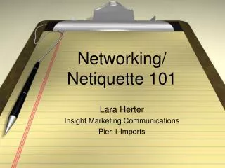 Networking/ Netiquette 101