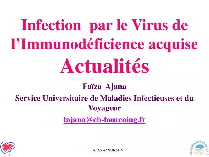 infection par le virus de l immunod ficience acquise actualit s