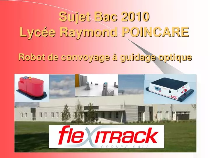 sujet bac 2010 lyc e raymond poincare