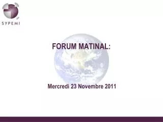 forum matinal