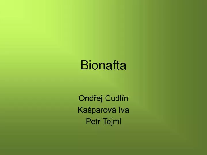 bionafta