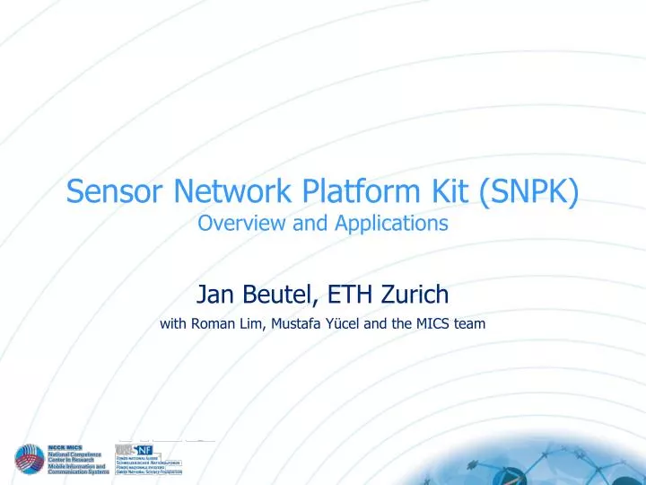 sensor network platform kit snpk overview and applications
