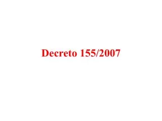 decreto 155 2007