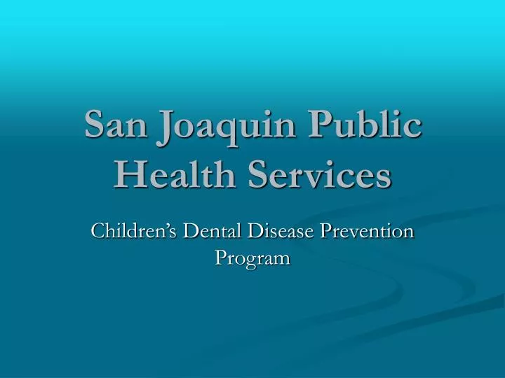 san joaquin public health services