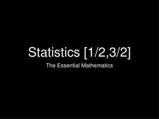 Statistics [1/2,3/2]