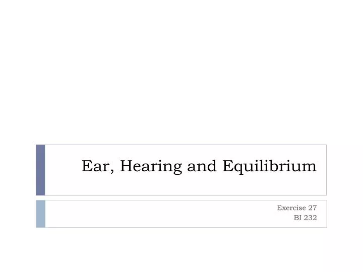 ear hearing and equilibrium