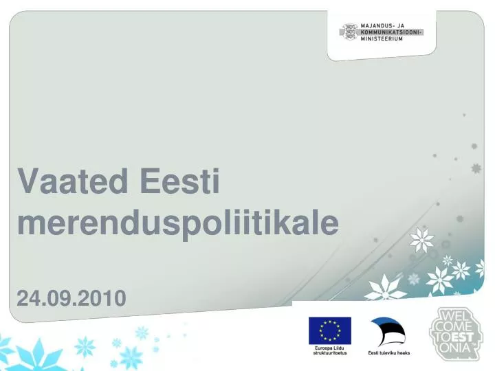 vaated eesti merenduspoliitikale