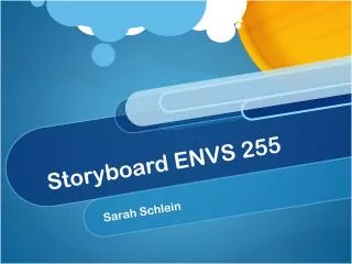 Storyboard ENVS 255