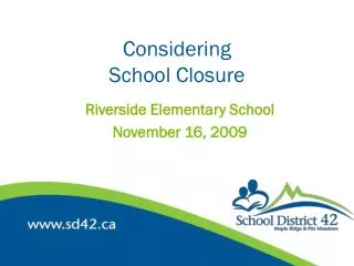 Considering School Closure