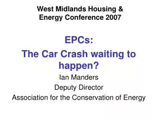 West Midlands Housing &amp; Energy Conference 2007
