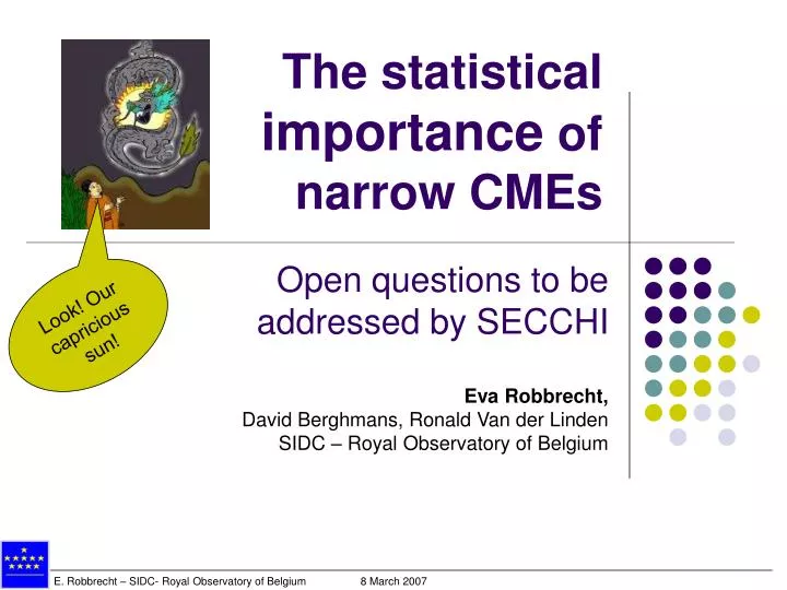 the statistical importance of narrow cmes