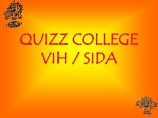 quizz college vih sida