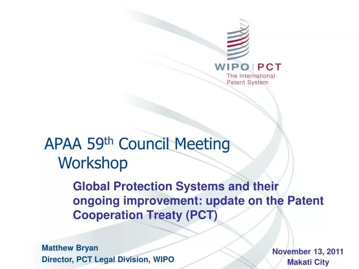 global protection systems and their ongoing improvement update on the patent cooperation treaty pct
