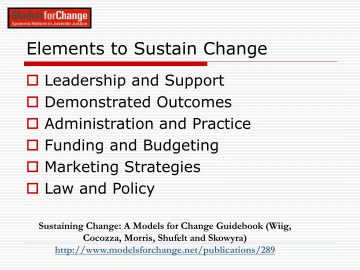 elements to sustain change