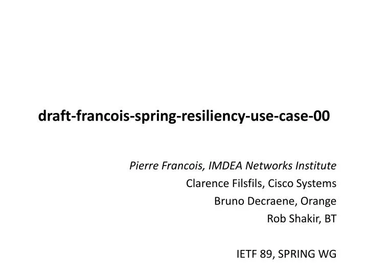 draft francois spring resiliency use case 00