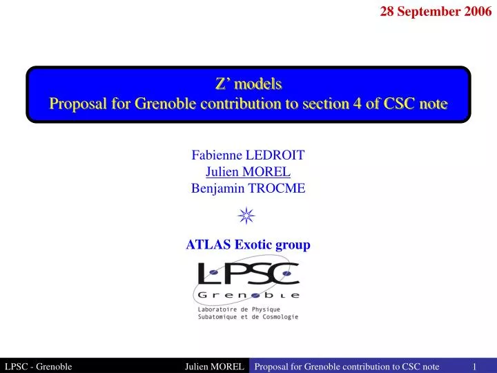 z models proposal for grenoble contribution to section 4 of csc note