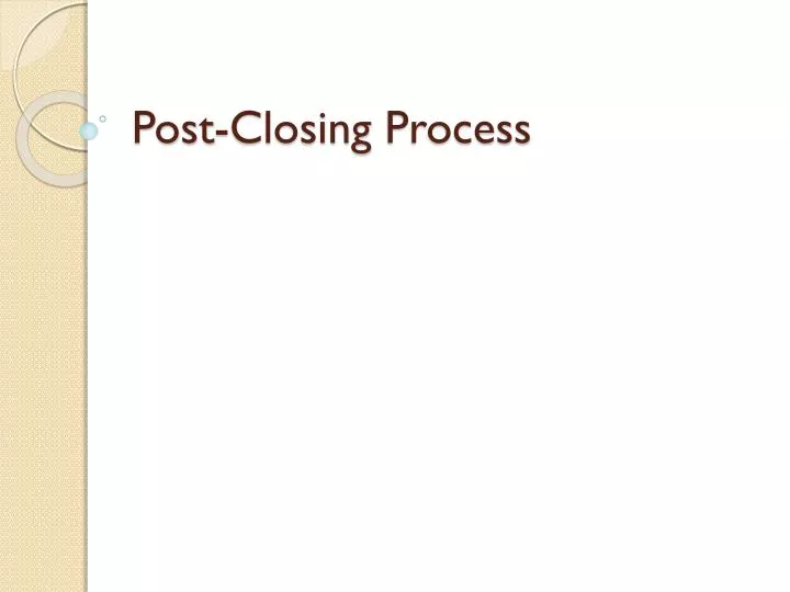 post closing process