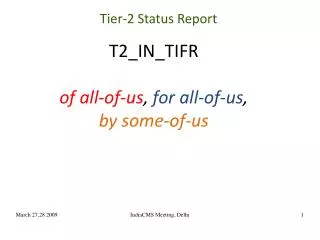 T2_IN_TIFR of all-of-us , for all-of-us , by some-of-us