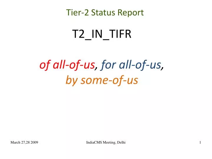 tier 2 status report