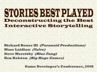 Deconstructing the Best Interactive Storytelling