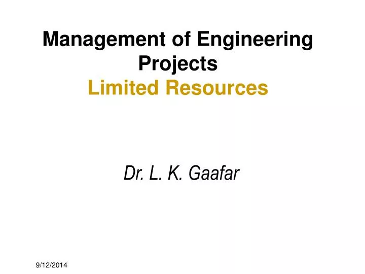 management of engineering projects limited resources
