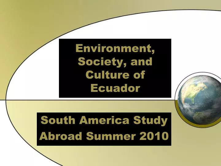 environment society and culture of ecuador