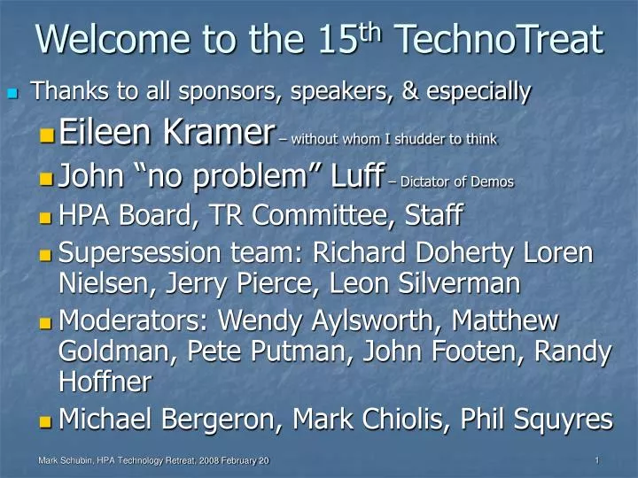 welcome to the 15 th technotreat