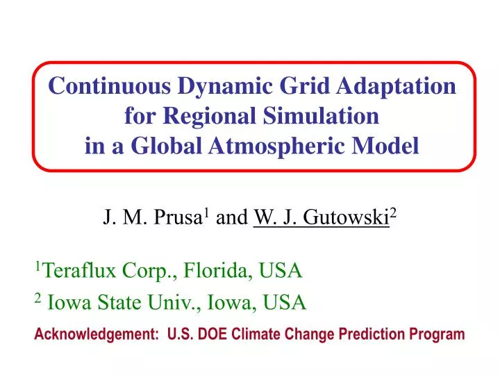 continuous dynamic grid adaptation for regional simulation in a global atmospheric model