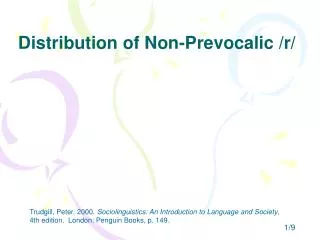 Distribution of Non-Prevocalic /r/